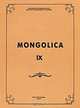 Mongolica - IХ, 
