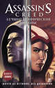 Assassin's Creed: Лучшие графические романы, Корбиран Э., Дефали Д., Ван Ленте Ф., Калеро Д., Кол Э., МакКрири К. 