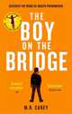 Boy on the Bridge, Carey M. R. 