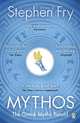Mythos: A Retelling of the Myths of Ancient Greece, Fry Stephen 
