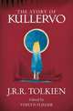 The Story of Kullervo, Tolkien John Ronald Reuel 