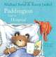 Paddington Goes to Hospital, Bond Michael 