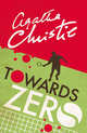 Towards Zero, Christie Agatha 
