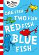 One Fish, Two Fish, Red Fish, Blue Fish, Dr. Seuss 