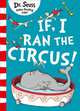 If I Ran The Circus, 