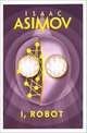 I, robot, Asimov Isaac 