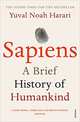 Sapiens: A Brief History of Humankind, Harari Yuval Noah 