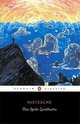 Thus Spoke Zarathustra, Nietzsche F. 