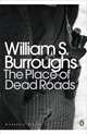 The Place of Dead Roads, Burroughs W.S. 