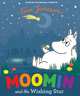 Moomin and the Wishing Star, Jansson Tove 