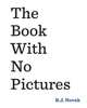 The Book with No Pictures, Novak B.J. 