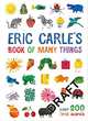 Eric Carle's Book of Many Things: Over 200 First words, Carle Eric 