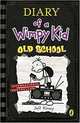 Diary of a Wimpy Kid 10: Old School, Kinney J. 