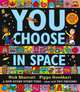 You Choose in Space, Goodhart Pippa 