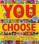 You Choose, Goodhart Pippa 