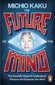 The Future of the Mind, Kaku M. 