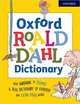 Oxford Roald Dahl Dictionary: From aardvark to zozimus, a real dictionary of everyday and extra-usual words, Rennie Susan 