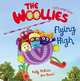 The Woollies: Flying High, McKain Kelly , Stuart Jon 