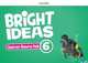 Bright Ideas 6. Classroom Resource Pack, 