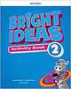 Bright Ideas 2. Activity Book with Online Practice, 