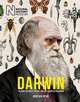 Darwin: The Man, his great voyage, and his Theory of Evolution, Dr John Van Wyhe 