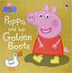 Peppa Pig: Peppa and Her Golden Boots, 