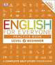English for Everyone Practice Book. Level 2. Beginner: A Complete Self-Study Programme, 
