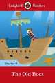 The Old Boat + downloadable audio. Level Starter B, 