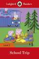 Peppa Pig: School Bus Trip (PB) + downloadable audio, Pitts Sorrel 