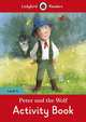 Peter and the Wolf. Activity Book. Level 4, Morris Catrin 