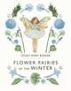 Flower Fairies of the Winter, Cicely Mary Barker 