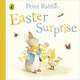 Peter Rabbit: Easter Surprise, Potter Beatrix 