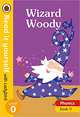 Phonics 11: Wizard Woody (HB), Baker Catherine 
