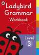 Ladybird Grammar. Workbook Level 3, Ransom Claire 