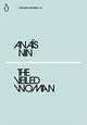 The Veiled Woman, Nin A. 