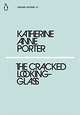 The Cracked Looking-Glass, Porter K.A. 