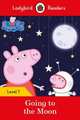 Peppa Pig Going to the Moon (PB) + downloadable audio, Pitts Sorrel 
