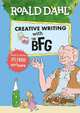Creative Writing with The BFG. How to Write Splendid Settings, Dahl Roald 