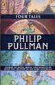 Four Tales, Pullman Philip 