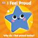 I Feel Proud. Board Book, 