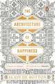The Architecture of Happiness, Alain de Botton 