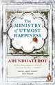 The Ministry of Utmost Happiness, Arundhati Roy 