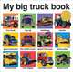 My Big Truck Book, Priddy Roger 