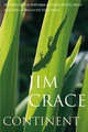 Continent, Crace Jim 