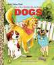 My Little Golden Book About Dogs, Haskins Houran Lori 