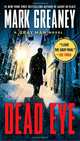 Dead Eye, Greaney Mark 