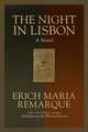 The Night In Lisbon, Erich Maria Remarque 