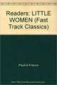 Little Women, Francis Pauline, Alcott Louisa May 
