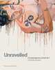 Unravelled. Contemporary Knit Art, Vannier Charlotte 