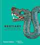 Bestiary. Animals in Art from the Ice Age to Our Age, 